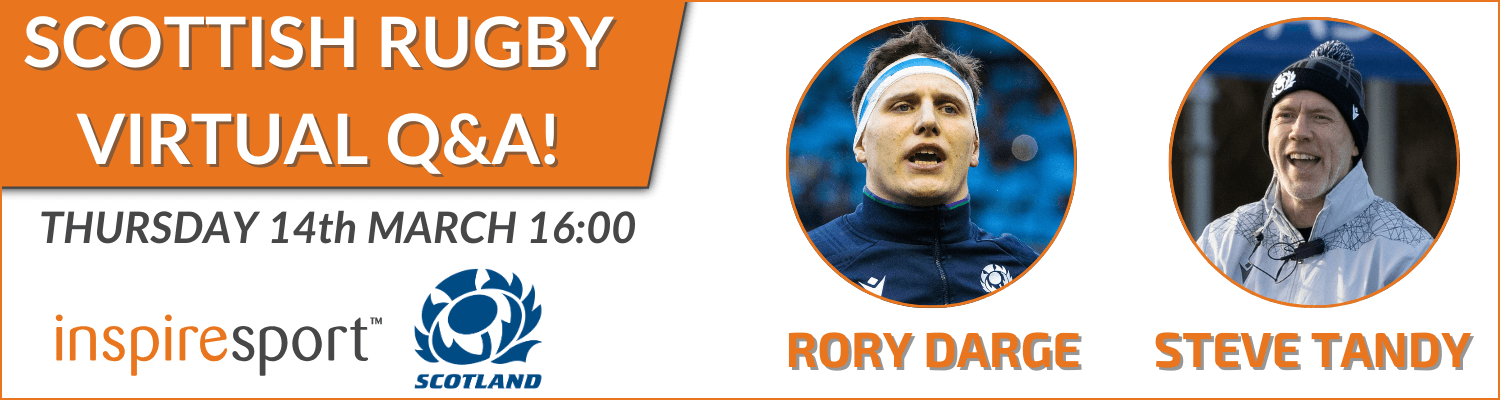 SCOTTISH RUGBY VIRTUAL Q&A Registration 2024 | inspiresport